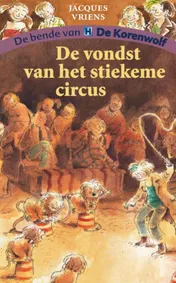 Omslag van De vondst van het stiekeme circus