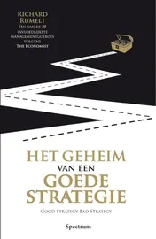 Omslag van Het geheim van een goede strategie