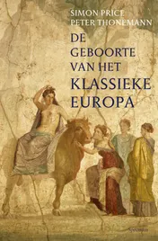Omslag van De geboorte van het klassieke Europa