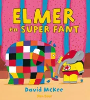 Omslag van Elmer en super fant