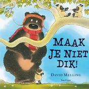 Omslag van Maak je niet dik!
