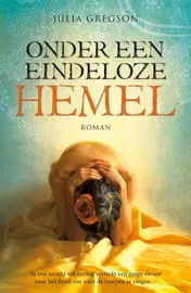 Omslag van Onder een eindeloze hemel