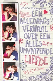 Omslag van Een alledaags verhaal over een allesomvattende liefde
