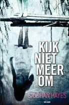Omslag van Kijk niet meer om