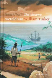 Omslag van De nieuwe wereld van William Tinker