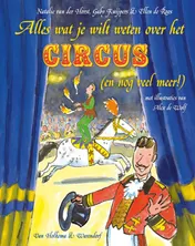Omslag van Alles wat je wilt weten over het circus (en nog veel meer!)
