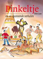 Omslag van Pinkeltje en 10 spannende verhalen