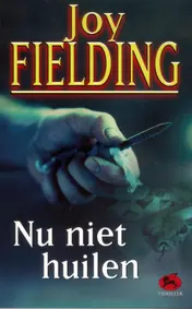 Omslag van Nu niet huilen