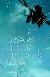 Omslag van Dwars door het glas