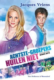 Omslag van Achtste-groepers huilen niet