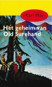 Omslag van Het geheim van Old Surehand