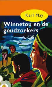 Omslag van Winnetou en de goudzoekers