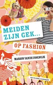 Omslag van Meiden zijn gek... op fashion