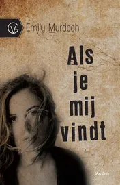 Omslag van Als je mij vindt