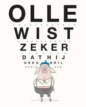 Omslag van Olle wist zeker dat hij geen bril nodig had