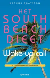Omslag van Het South Beach dieet wake - up - call