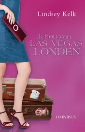 Omslag van Ik hou van... Las Vegas en Londen