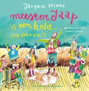Omslag van Meester Jaap is een held...(op sokken!)