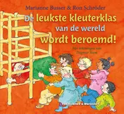 Omslag van De leukste kleuterklas van de wereld wordt beroemd
