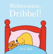 Omslag van Welterusten, Dribbel!