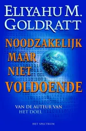 Omslag van Noodzakelijk maar niet voldoende