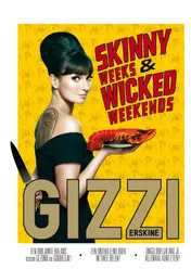 Omslag van Skinny weeks and wicked weekends