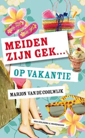 Omslag van Meiden zijn gek... op vakantie