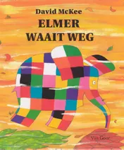 Omslag van Elmer waait weg