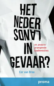 Omslag van Het Nederlands in gevaar?
