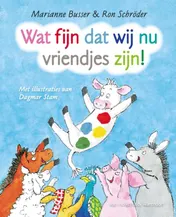 Omslag van Wat fijn dat wij nu vriendjes zijn