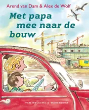 Omslag van Met papa mee naar de bouw