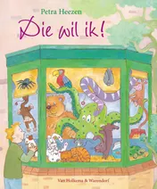 Omslag van Die wil ik!