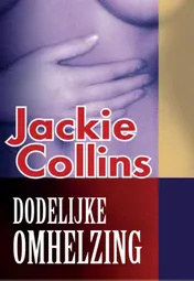 Omslag van Dodelijke omhelzing