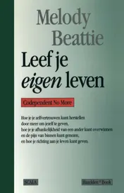 Omslag van Leef je eigen leven