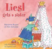 Omslag van Liesl gets a sister