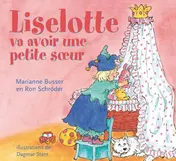 Omslag van Liselotte va avoir une petite soeur