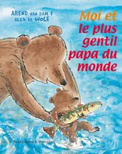 Omslag van Moi et le plus gentil papa du monde