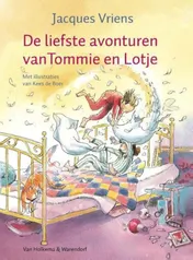 Omslag van De liefste avonturen van Tommie en Lotje