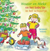 Omslag van Wouter en Mieke en het babytje in het schuurtje