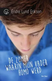 Omslag van De zomer waarin mijn vader homo werd