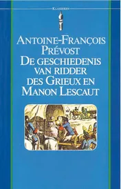 Omslag van De geschiedenis van ridder des Grieux en Manon Lescaut