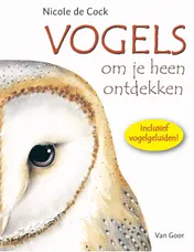Omslag van Vogels om je heen ontdekken