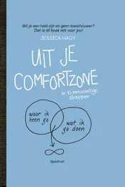 Omslag van Uit je comfortzone