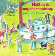 Omslag van Max en de ontplofte vriendschap