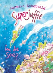 Omslag van Superjuffie in de soep