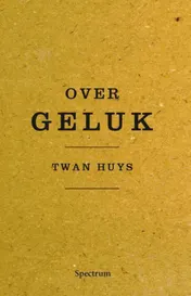 Omslag van Over geluk