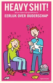 Omslag van Heavy shit!