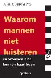 Omslag van Waarom mannen niet luisteren en vrouwen niet kunnen kaartlezen