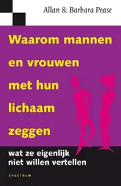 Omslag van Waarom mannen en vrouwen met hun lichaam zeggen wat ze eigenlijk niet willen vertellen