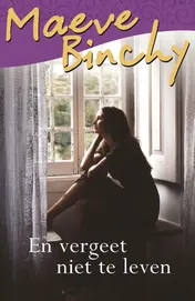 Omslag van En vergeet niet te leven